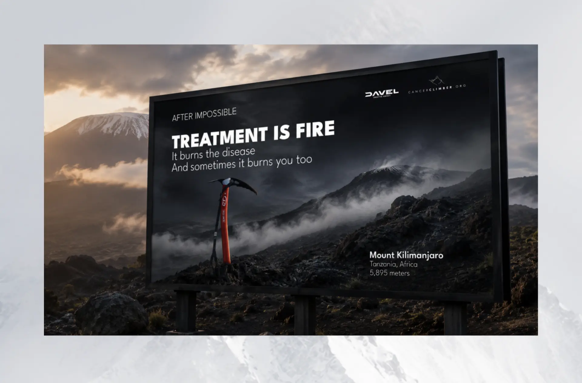 Treatment Is Fire After Impossible billboard at Mount Kilimanjaro