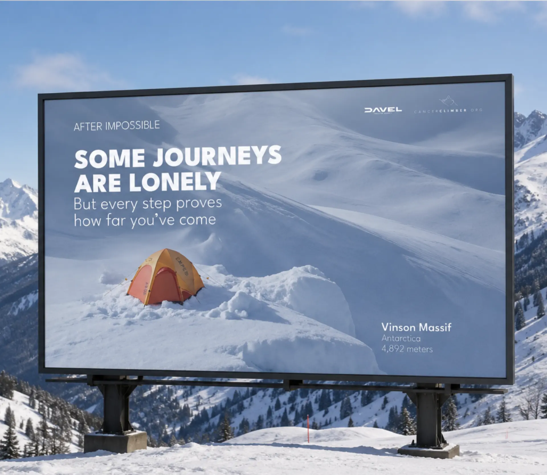 Some Journeys Are Lonely After Impossible billboard at Vinson Massif